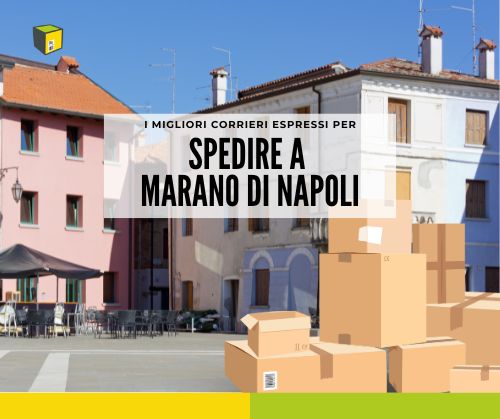 corrieri spedire marano di napoli